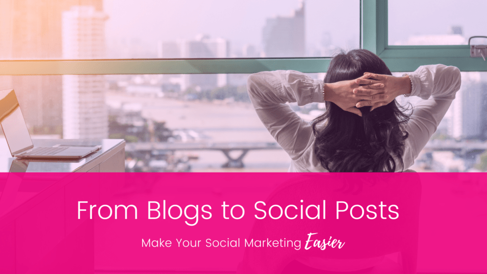 How-to-Use-Your-Blog-to-Create-Social-Posts-Message-Artist