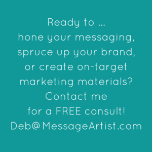 Contact me to create your marketing messaging and reach your ideal clients.